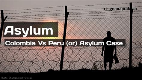 asylum colombia/peru